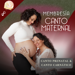 Membresía de Canto Maternal